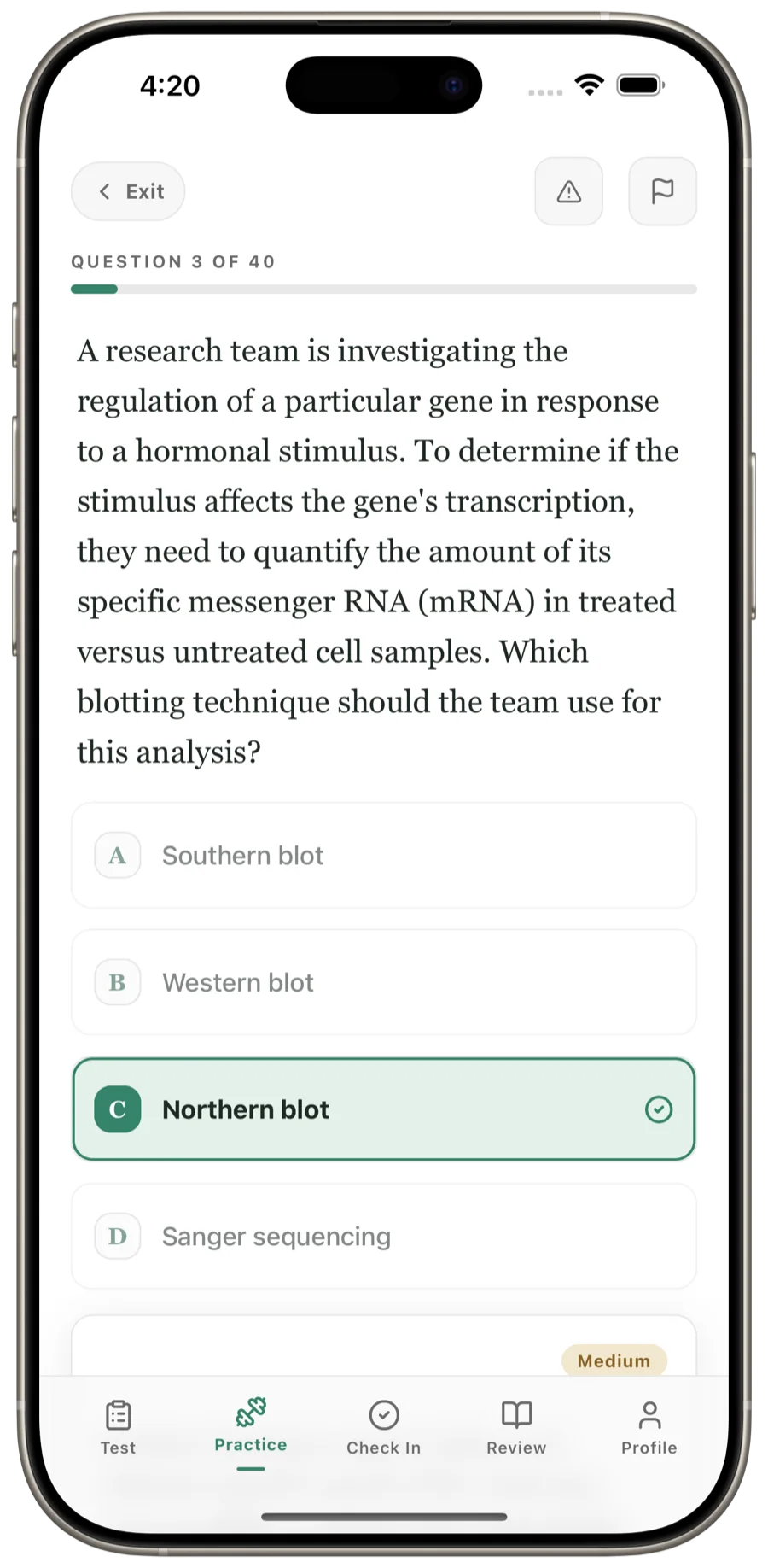 A biology research vignette question about which blotting technique to use, answered correctly